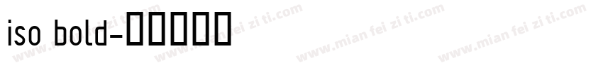 iso bold字体转换